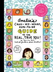 Cover of: Amelia's Cross-my-heart hope-to-die guide to being the real you by 