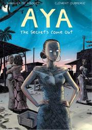 Cover of: Aya - The Secrets Come Out Vol. 3