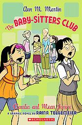 Cover of: Claudia and Mean Janine (Baby-Sitters Club Graphic Novels #4) by Raina Telgemeier