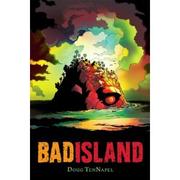 Bad Island by Doug Tennapel