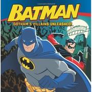 Cover of: Batman Gotham's Villains Unleashed by John Sazaklis