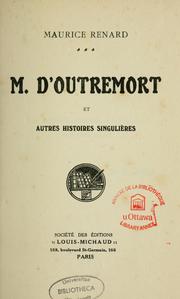 Cover of: M. d'Outremont et autres histoires singulières by Maurice Renard
