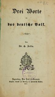 Cover of: Drei Worte an das deutsche Volk