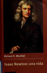 Cover of: Isaac Newton by Richard S. Westfall