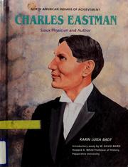 Cover of: Charles Eastman: Sioux physician and author
