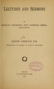 Cover of: Lectures and sermons on subjects connected with Christian liberal education