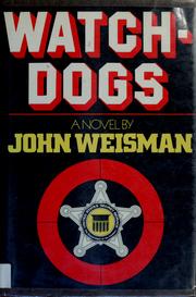 Cover of: Watchdogs by John Weisman