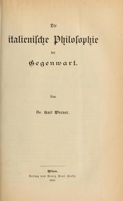 Cover of: Die italienische Philosophie des neunzehnten Jahrhunderts