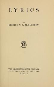 Cover of: Lyrics by George V. A. McCloskey