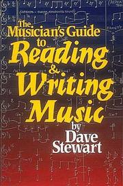 Cover of: The musician's guide to reading & writing music