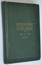 Cover of: Auction bridge in ten lessons