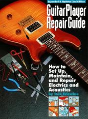 Cover of: Guitar player repair guide by Dan Erlewine