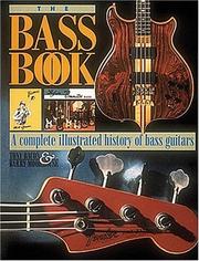 The bass book by Tony Bacon, Tony Bacon, Barry Moorhouse
