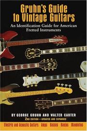 Cover of: Gruhn's guide to vintage guitars: an identification guide for American fretted instruments