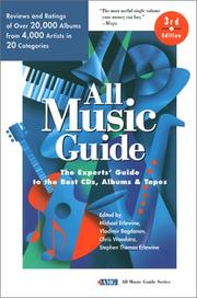 Cover of: All music guide: the experts' guide to the best recordings from thousands of artists in all types of music