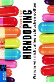 Cover of: Hirndoping: Warum wir nicht alles schlucken solllten