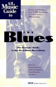 Cover of: All music guide to the blues: the experts' guide to the best blues recordings