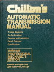 Cover of: Chilton's automatic transmission manual by The Nichols/Chilton Editors
