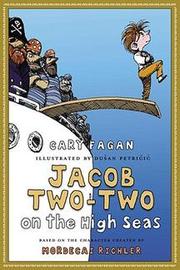 Cover of: Jacob Two Two On the High Seas by 