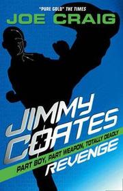 Jimmy Coates 3 Revenge by Craig, Joe