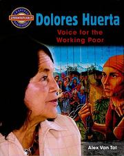 Cover of: Dolores Huerta: Voice for the Working Poor