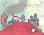 Cover of: Earth Has Caught a Cold