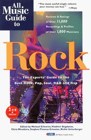 All Music Guide to Rock by Michael Erlewine, Vladimir Bogdanov, Chris Woodstra, Stephen Thomas Erlewine
