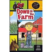 Cover of: Down on the farm by Amy Houts