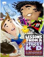 Cover of: Lessons From a Street Kid