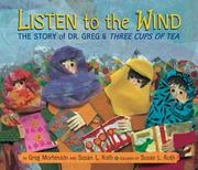 Cover of: Listen to the wind by Greg Mortenson