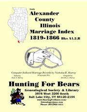 Cover of: Alexander Co IL Marriages bks A1,2,B 1891-1896 by Nicholas Russell Murray