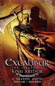 Cover of: Excalibur - Legend of King Arthur by Tony Lee