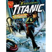 Cover of: Exploring Titanic
