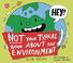 Cover of: Not Your Typical Book About the Environment