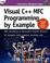 Cover of: Visual C++ MFC Programming by Example