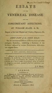 Cover of: Essays on the venereal disease and its concomitant affections by William Blair, William Blair