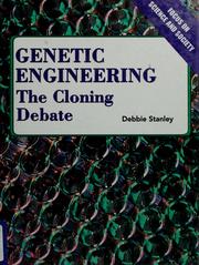 Cover of: Genetic Engineering: The Cloning Debate (Focus on Science and Society)