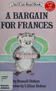 Cover of: A bargain for Frances by Russell Hoban