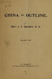 China in outline by J. T. Gracey