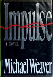 Cover of: Impulse by Michael Weaver