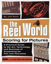 Cover of: The Reel World: Scoring for Pictures