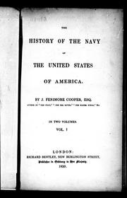 Cover of: The history of the navy of the United States of America by James Fenimore Cooper