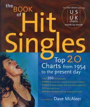 Cover of: The Book of Hit Singles: Top 20 Charts from 1954 to the Present Day (3rd Ed)