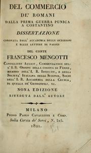 Cover of: Del commercio de' Romani dalla prima guerra punica a Costantino by Mengotti, Francesco conte, Mengotti, Francesco conte