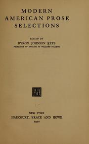 Cover of: Modern American prose selections by Byron J. Rees, Byron J. Rees