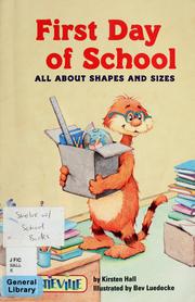 Cover of: First day of school: all about shapes and sizes