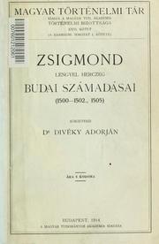 Cover of: Zsigmond lengyel herceg budai számadásai, 1500-1502., 1505 by Adorján Divéky