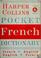 Cover of: Collins Pocket French dictionary