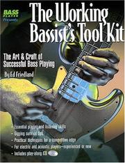 Cover of: The Working Bassist's Tool Kit: The Art and Craft of Successful Bass Playing