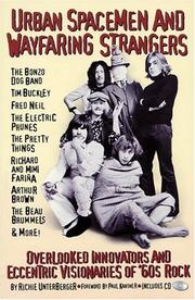 Cover of: Urban Spacemen and Wayfaring Strangers: Overlooked Innovators and Eccentric Visionaries of '60s Rock